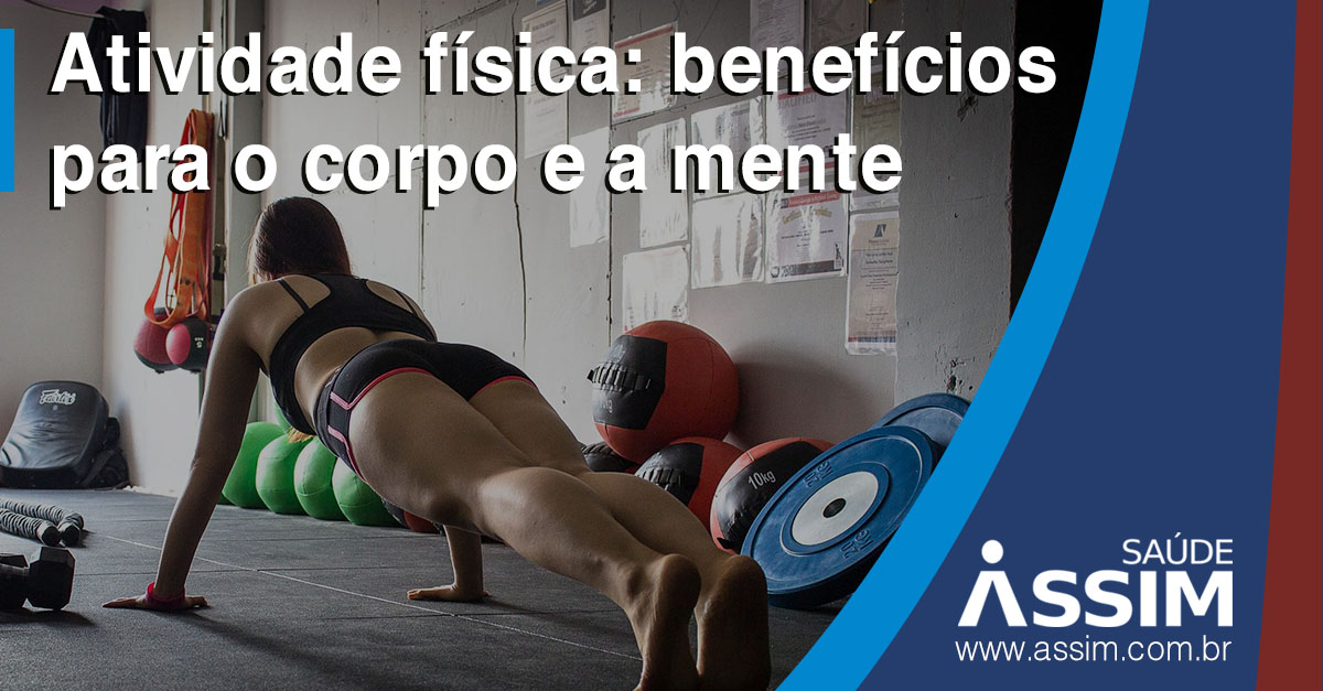 Atividade física benefícios para o corpo e a mente