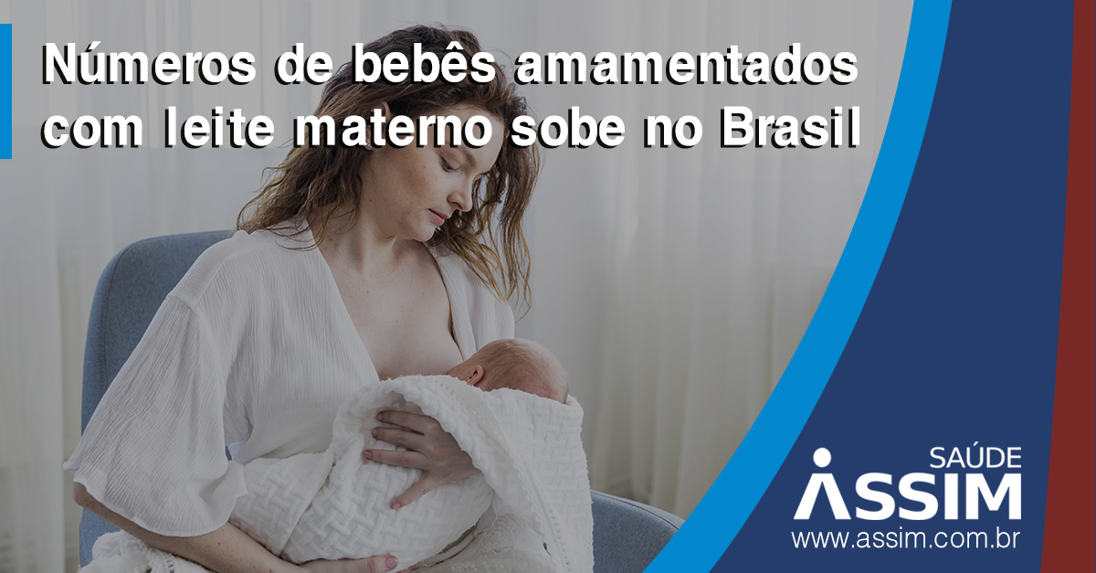 Números de bebês amamentados com leite materno sobe no Brasil.