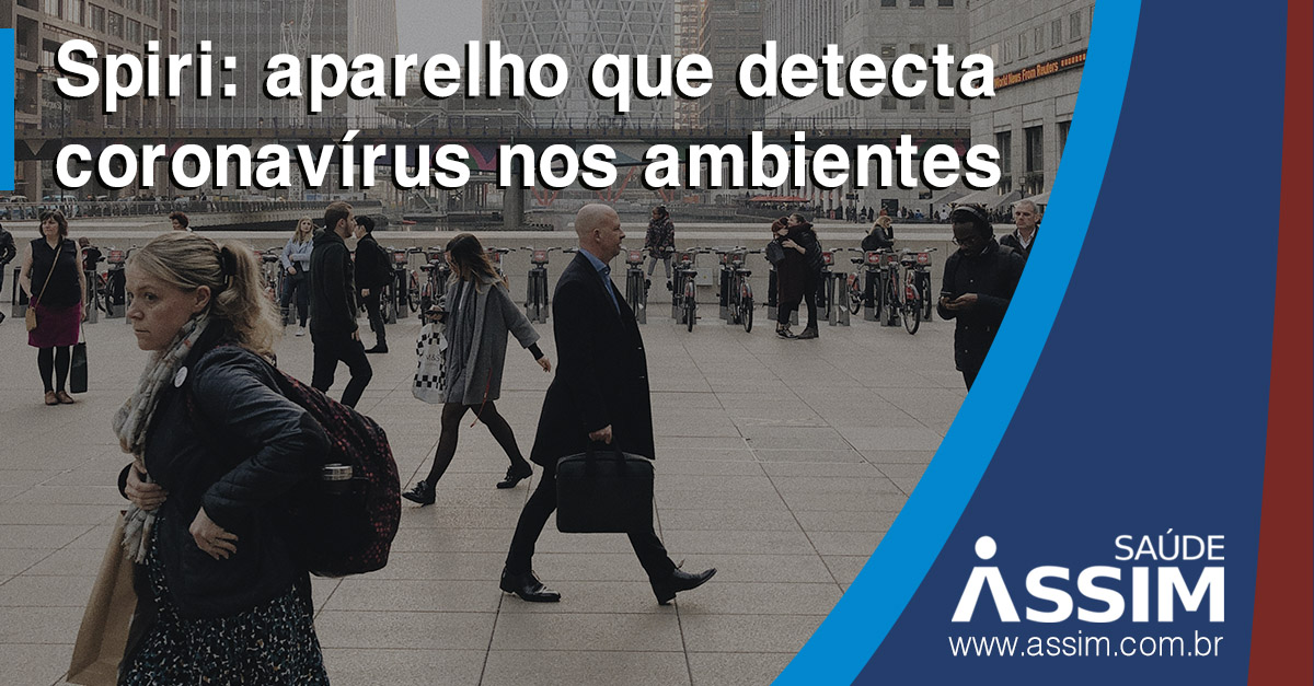 Pesquisadores desenvolvem aparelho que detecta coronavírus nos locais