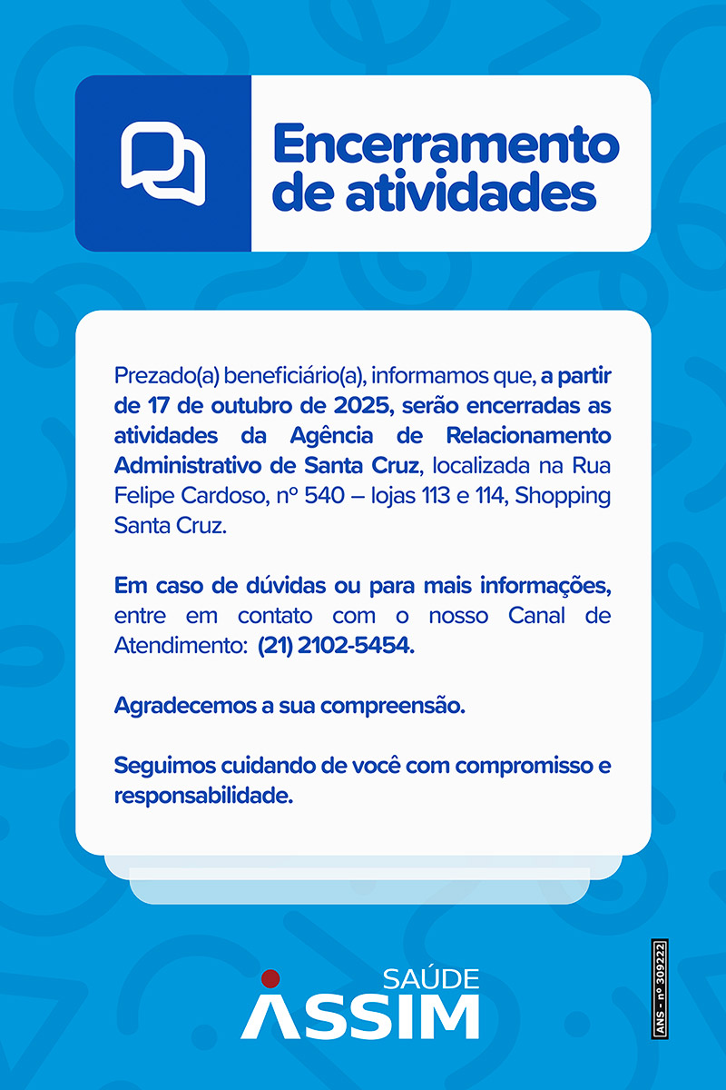 Encerramento Agncia de Atendimento Administrativo Santa Cruz